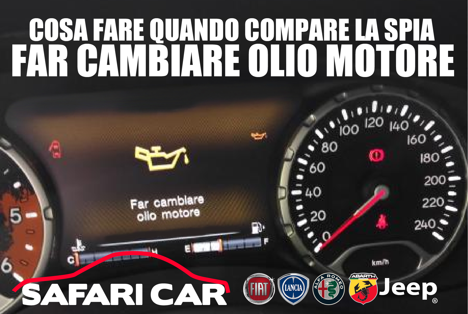 far cambiare olio motore spia