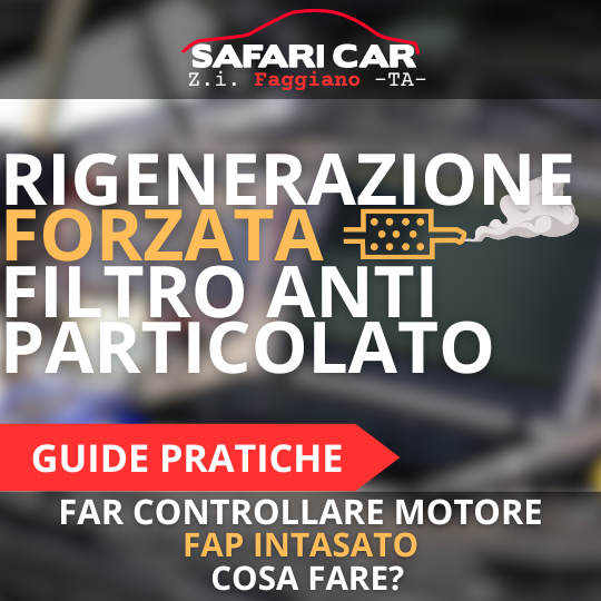 Rigenerazione forzata FAP