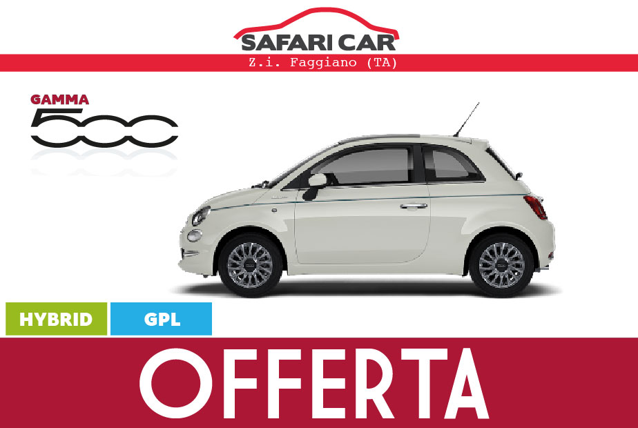 Offerta Fiat 500 Taranto 1 Offerta Fiat 500 Taranto Offerta Fiat 500 Taranto Safari Car concessionaria Fiat Taranto