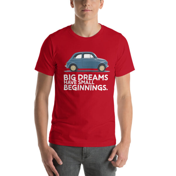 unisex staple t shirt red front 630b44a40dcda Maglietta auto vintage "Big Dreams have small beginnings"