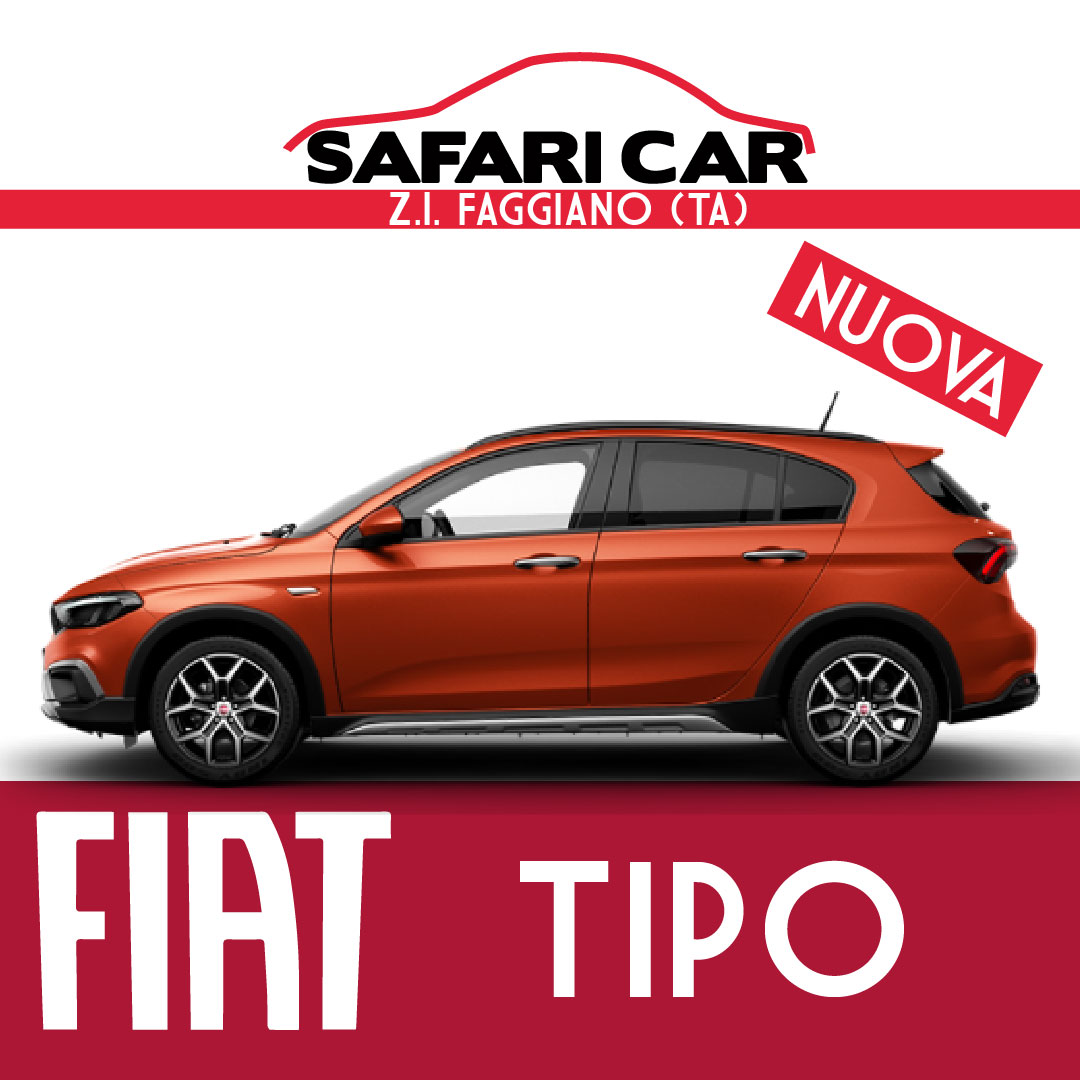 Offerta Fiat Tipo Taranto Safari Car concessionaria Fiat Taranto