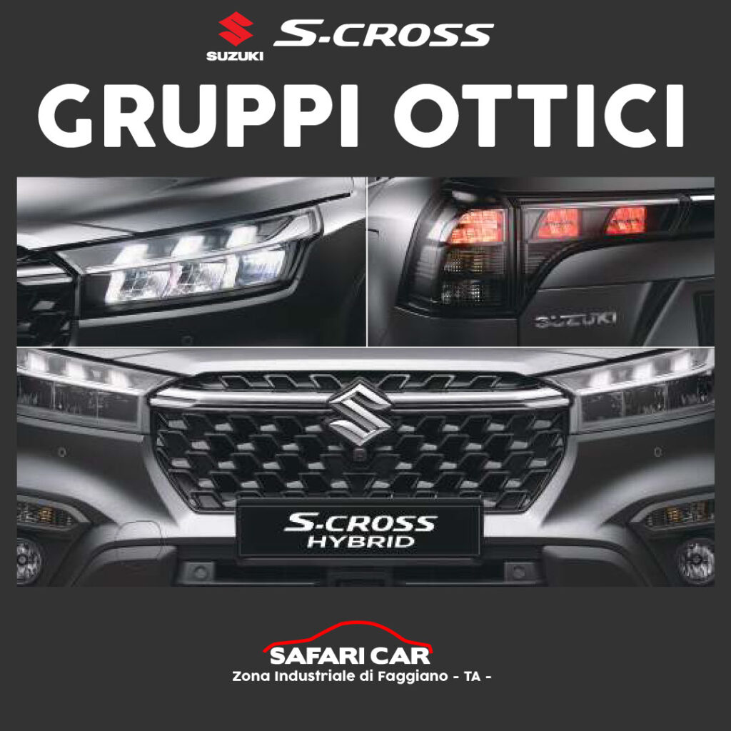 Offerta Suzuki S-Cross Taranto 2 Offerta Suzuki S-Cross Taranto Gruppi ottici s-cross concessionaria suzuki taranto