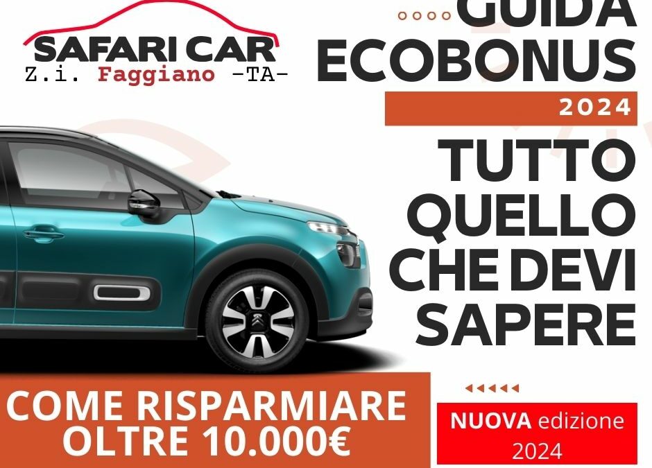 Guida EcoBonus 2024 incentivi statali auto Taranto